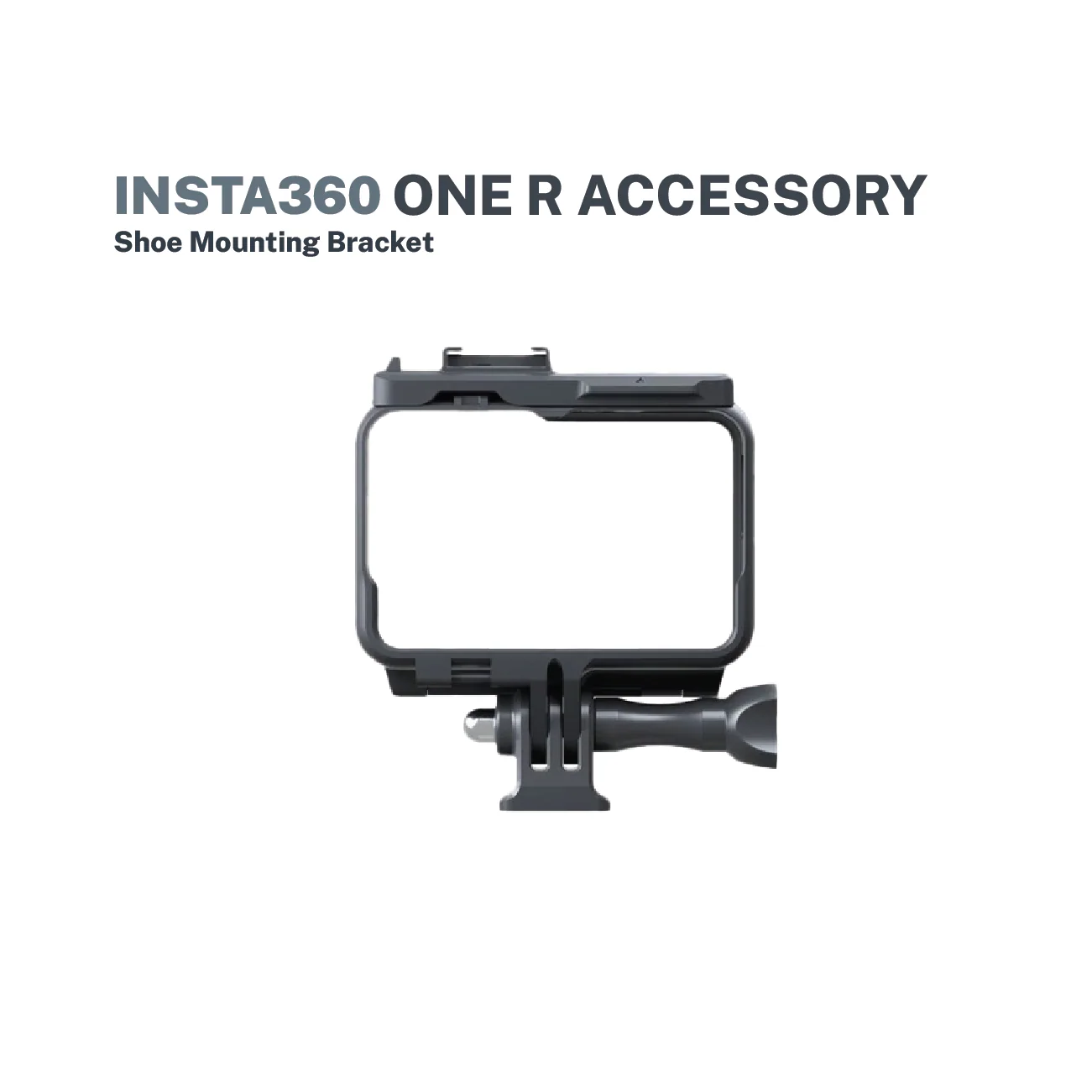 Insta360 One R Shoe Mounting Bracket