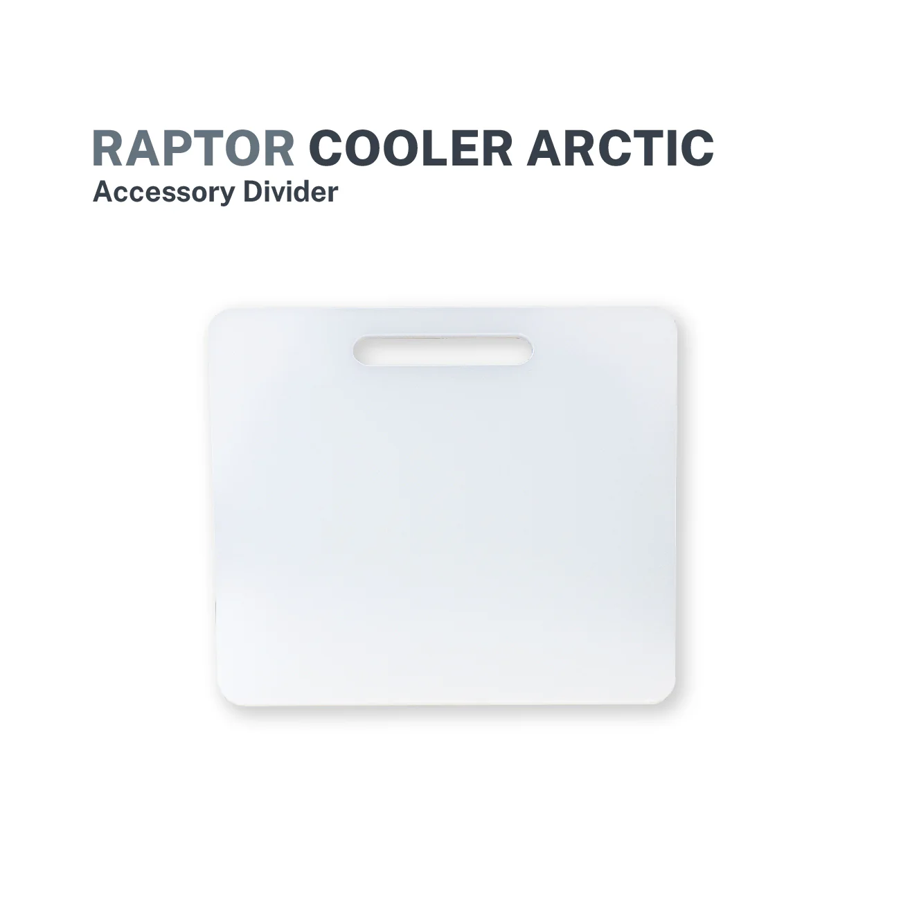 Raptor Cooler Arctic Accessory Divider